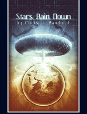 Stars Rain Down - Chris J. Randolph