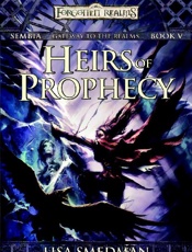 Heirs of Prophecy - Lisa Smedman