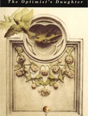 The Optimist's Daughter - Eudora Welty