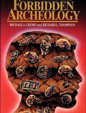 Forbidden Archeology - Michael A. Cremo; Richard L. Th
