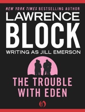 The Trouble With Eden - Lawrence Block
