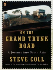On the Grand Trunk Road - Steve Coll