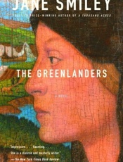 The Greenlanders - Jane Smiley