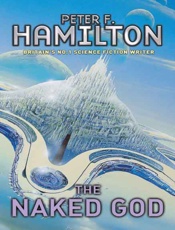 The Naked God - Peter F. Hamilton