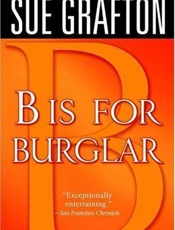 B Is for Burglar - Sue Grafton