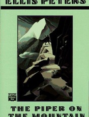 The Piper on the Mountain - Ellis Peters