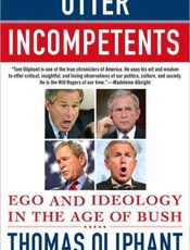 Utter Incompetents - Thomas Oliphant