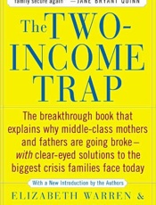 The Two-Income Trap - Elizabeth Warren; Amelia Warren