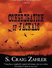 A Congregation of Jackals - S. Craig Zahler