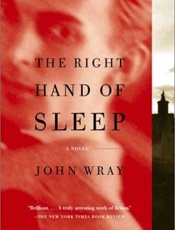 The Right Hand of Sleep - John Wray
