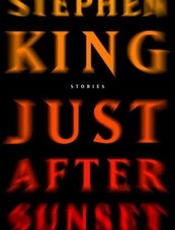 Just After Sunset - Stephen King