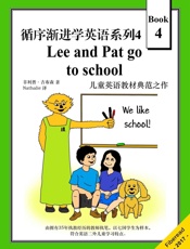 循序渐进学英语系列4：LeeandPatgotoschool