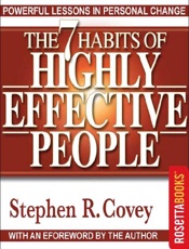 The 7 Habits of Highly Effectiv - Stephen R. Covey