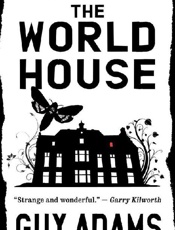 The World House - Guy Adams