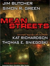 Mean Streets - Jim Butcher; Simon R. Green; Ka
