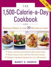 The 1500-Calorie-a-Day Cookbook - Nancy S. Hughes