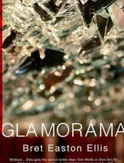 Glamorama - Bret Easton Ellis