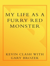 My Life as a Furry Red Monster - Kevin Clash