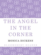 The Angel in the Corner - Monica Dickens