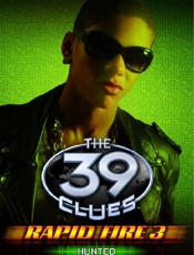 The 39 Clues_ Rapid Fire #3_ Hu - Riley Clifford