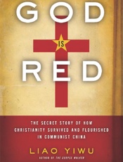God Is Red - Liao Yiwu