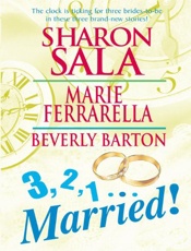 3, 2, 1_.Married! - Sharon Sala; Marie Ferrarella;
