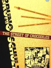 Street of Crocodiles, The - Bruno Schulz