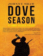 Dove Season - Johnny Shaw