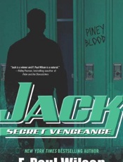 Jack_ Secret Vengeance - F. Paul Wilson