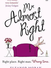Mr Almost Right - Eleanor Moran