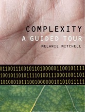 Complexity_ A Guided Tour - Melanie Mitchell
