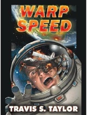 Warp speed - Travis S. Taylor