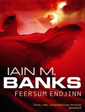 Feersum Endjinn - Iain M. Banks