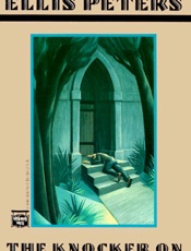 The Knocker On Death's Door - Ellis Peters