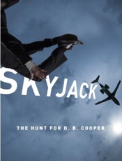 Skyjack_ The Hunt for D. B. Coo - Geoffrey Gray