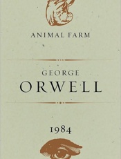 Animal Farm and 1984 - George Orwell; Christopher Hitc