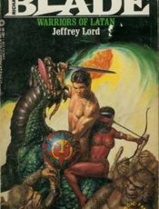 Warriors of Latan - Jeffrey Lord