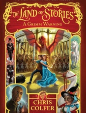 Land of Stories_ A Grimm Warning, The - Chris Colfer