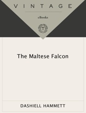 The Maltese Falcon - Dashiell Hammett