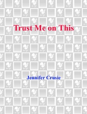 Trust Me on This - Jennifer Crusie