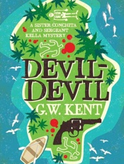 Devil-Devil - G.W. Kent