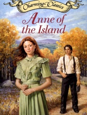 Anne of the Island - L. M. Montgomery