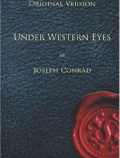 Under Western Eyes - Joseph Conrad