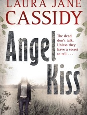 Angel Kiss - Laura Jane Cassidy