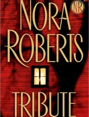 Tribute - Nora Roberts