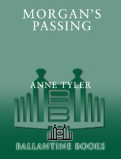 Morgan's Passing - Anne Tyler