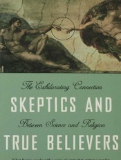 Skeptics and true believers_ th - Chet Raymo