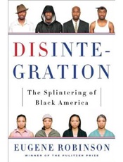 Disintegration_ The Splintering - Eugene Robinson