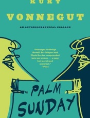 Palm Sunday_ An Autobiographica - Kurt Vonnegut
