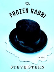 The Frozen Rabbi - Steve Stern